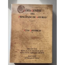 Junta General del Principado. Actas históricas V. -21-02-1675 a 03-09-1678-