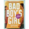 Bad Boys Girl. Te Odiaré Hasta que te Quiera