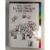 Le petit Nicolas a des ennuis