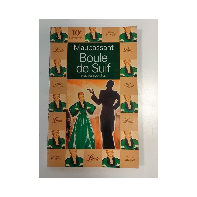 Boule de Suif et autres nouvelles