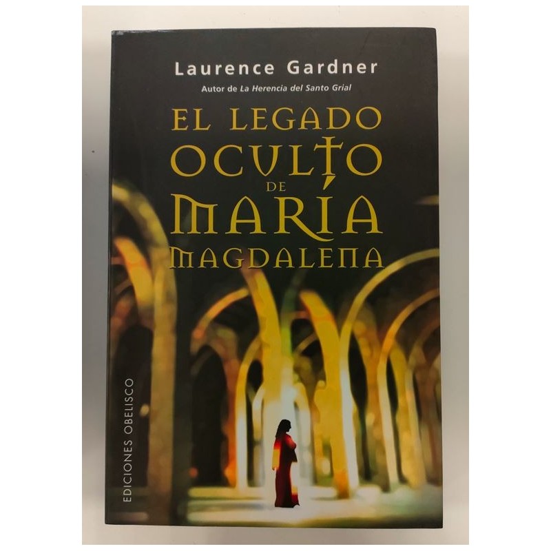 El legado oculto de maría Magdalena
