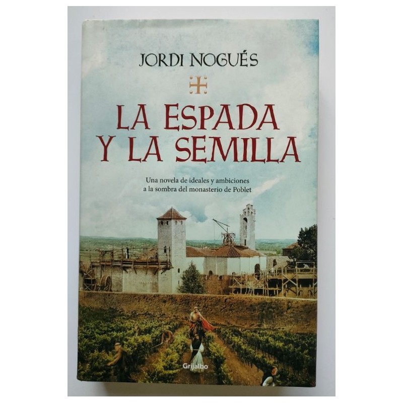 La espada y la semilla