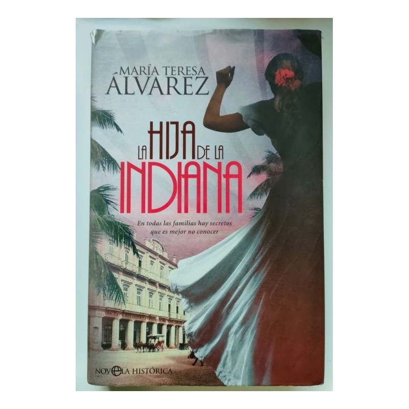 La hija de la indiana