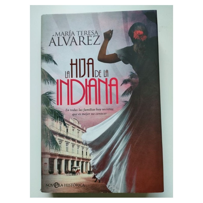 La hija de la indiana