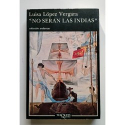 No serán las Indias