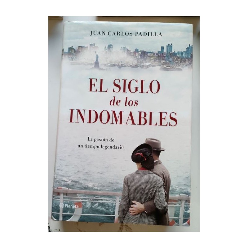 El siglo de los indomables