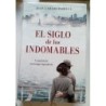 El siglo de los indomables