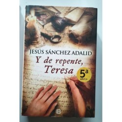 Y de repente, Teresa