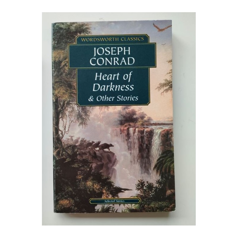 Heart of Darkness and other stories