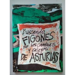 Buscando figones por los caminos y caleyas de Asturias