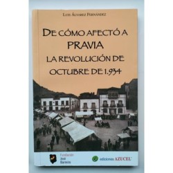 De cómo afectó a Pravia la Revolución de octubre de 1934