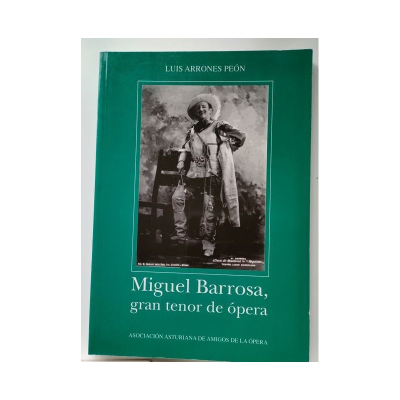 Miguel Barrosa, gran tenor de ópera