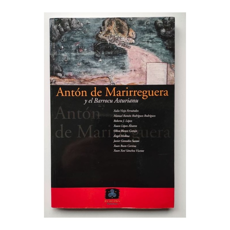 Antón de Marirreguera y el Barrocu Asturianu