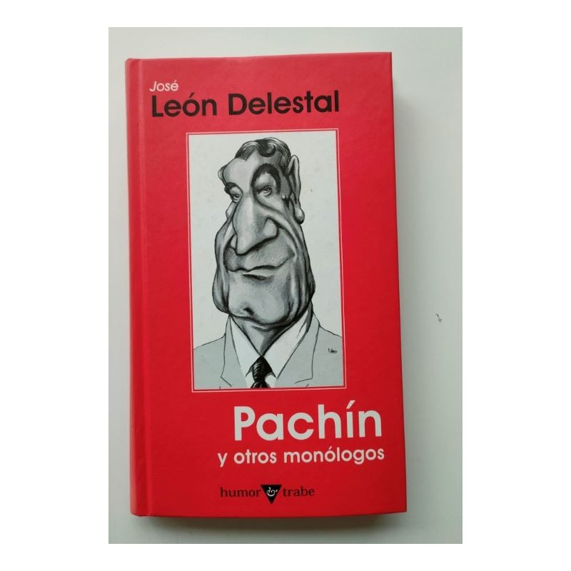 Pachín y otros monólogos