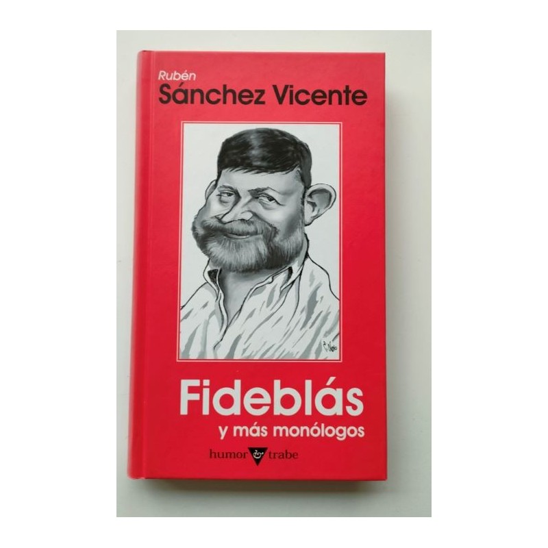 Fideblás y más monólogos