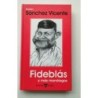 Fideblás y más monólogos