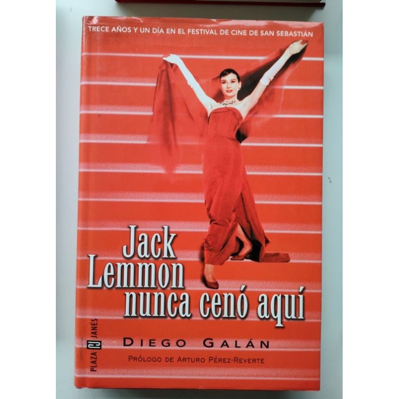 Jack Lemon nunca cenó aquí
