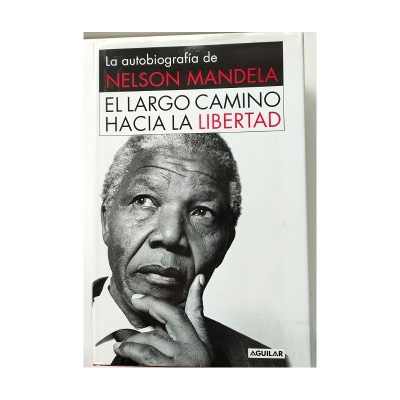 El largo camino hacia la libertad
