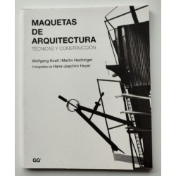 Maquetas de arquitectura, Técnicas y construcción