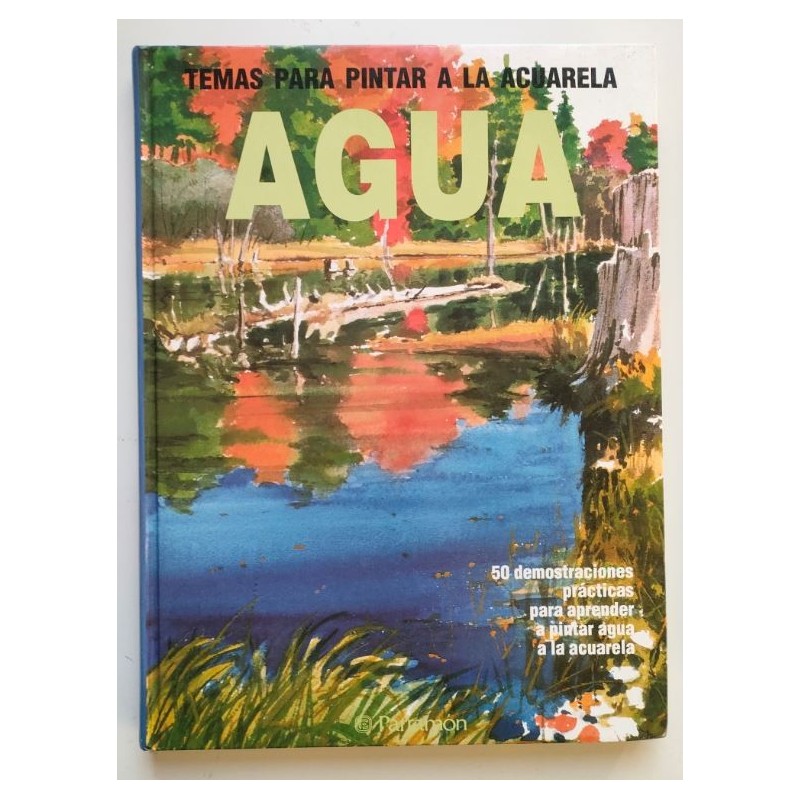 Agua. Temas para pintar a la acuarela