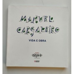 Manuel Cargaleiro. Vida e obra