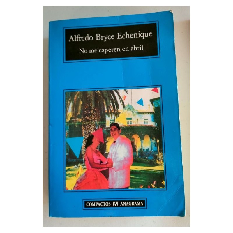 No me esperes en abril