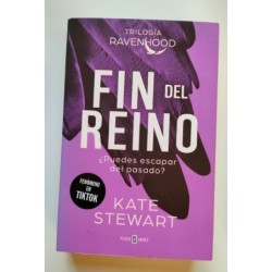 Fin del reino. Trilogía Ravenhood