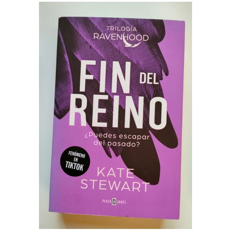 Fin del reino. Trilogía Ravenhood