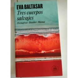 Tres cuerpos salvajes -Permafrost, Boulder, Mamut-