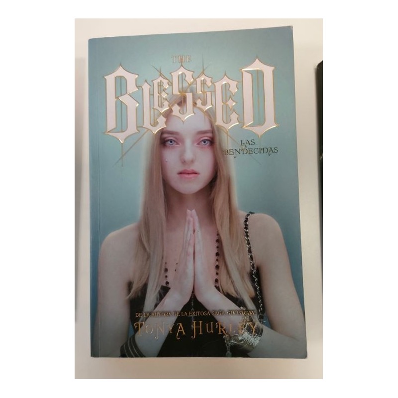 The blessed. Las bendecidas
