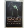 Sanctus.Los guardianes del sacramento