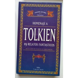 Homenaje a Tolkien. 19 relatos fantásticos