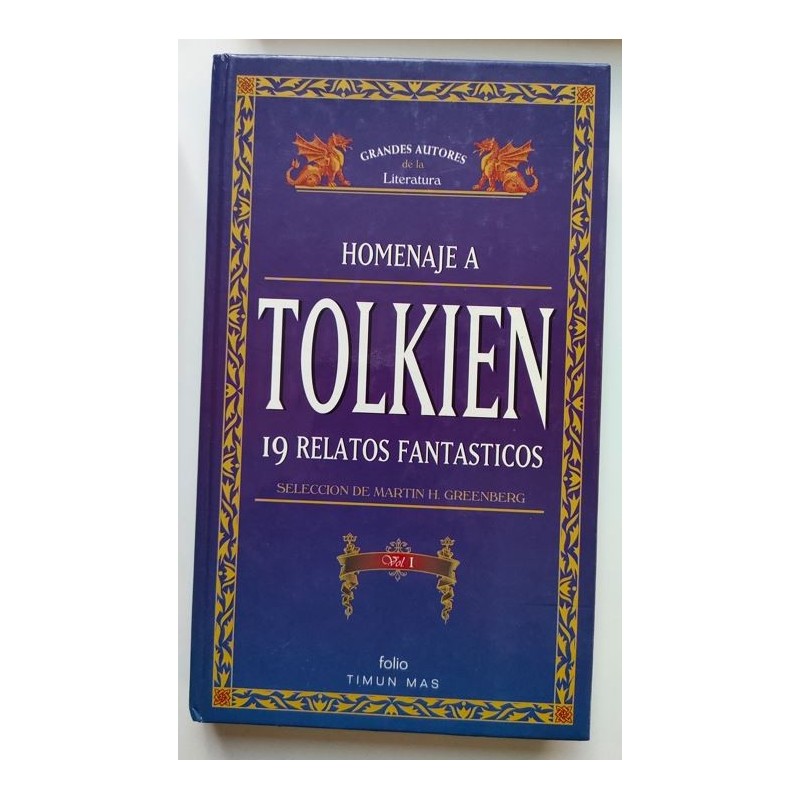 Homenaje a Tolkien. 19 relatos fantásticos