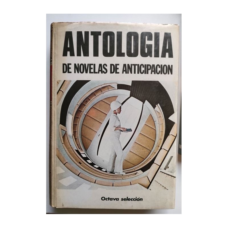 Antología de novelas de anticipación -octava selección