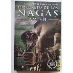 El secreto de los nagas -Trilogía de Shiva vol. 2-