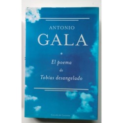 El poema de Tobías desangelado