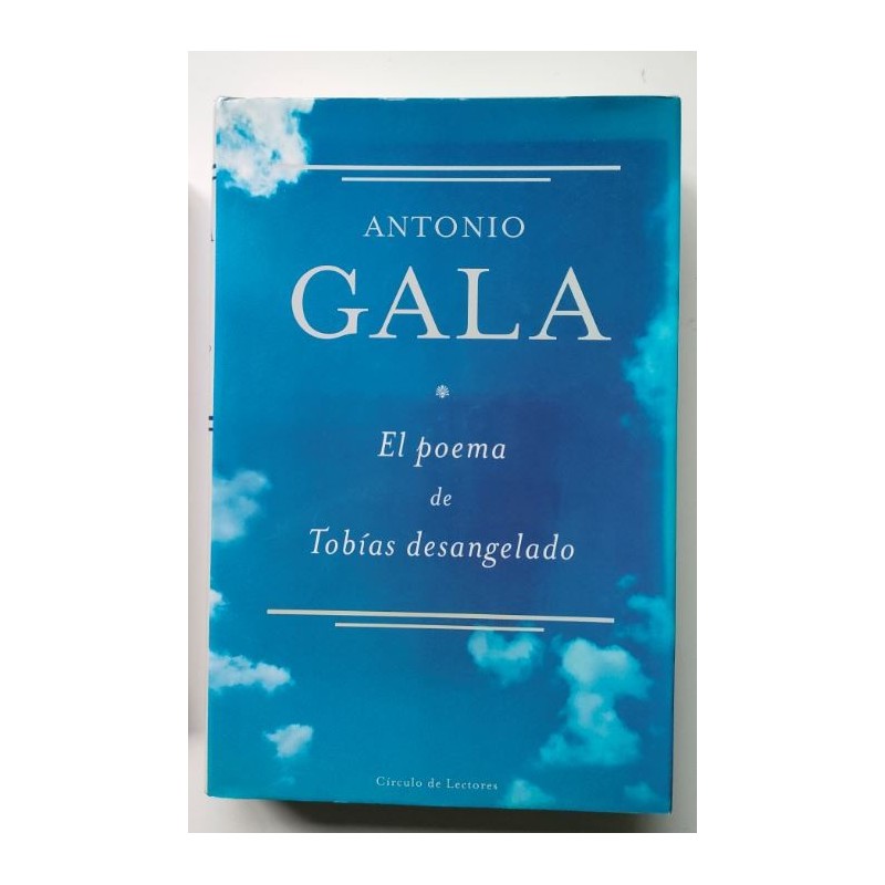 El poema de Tobías desangelado
