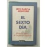 El sexto día. Historia íntima de la poesía española