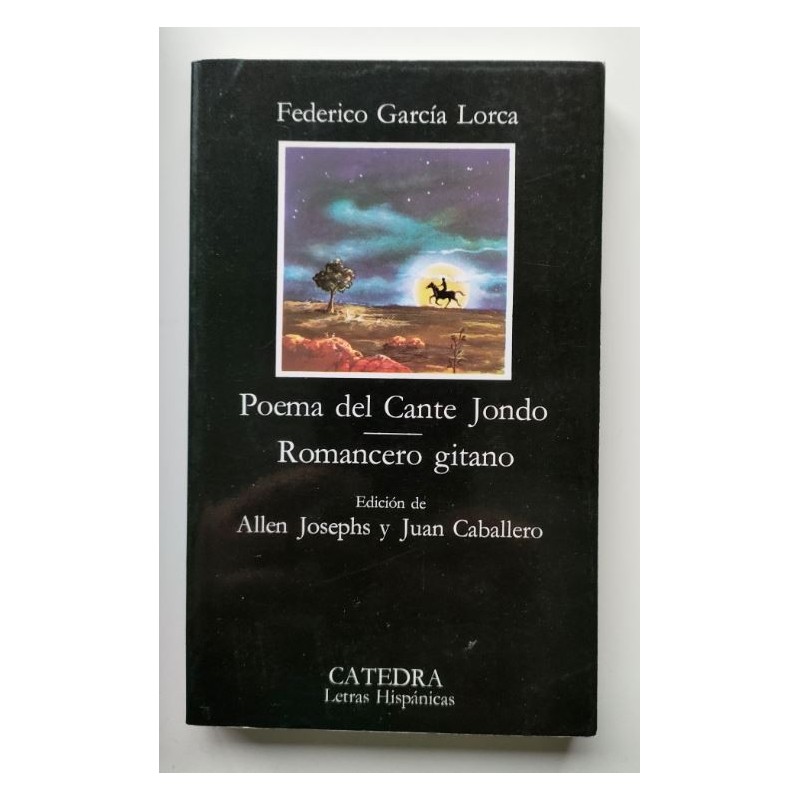 Poema del cante jondo - Romncero gitano