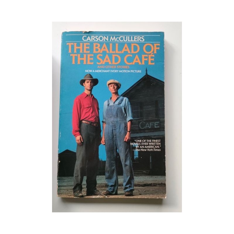 The ballad of the sad café