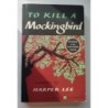 To kill a mocking bird