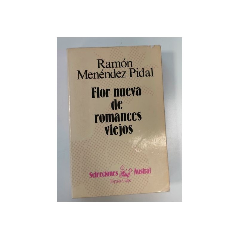 Flor nueva de romances viejos