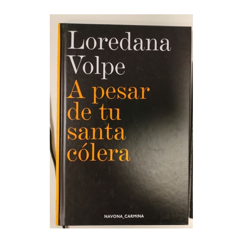 A pesar de tu santa cólera