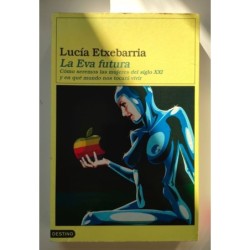 La Eva futura - La letra futura