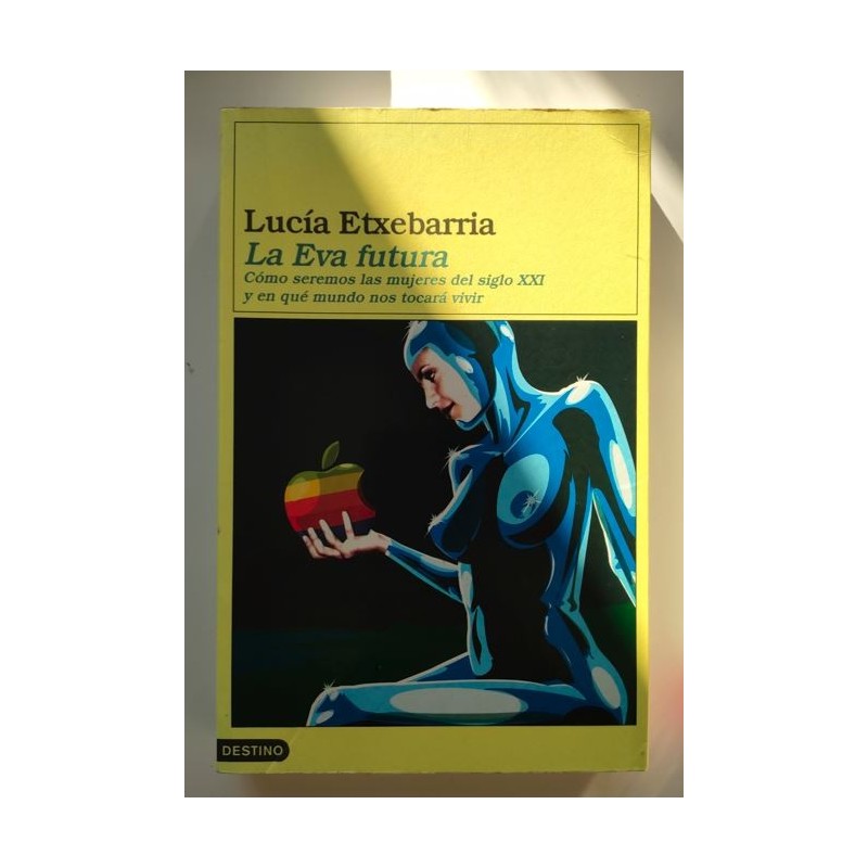 La Eva futura - La letra futura