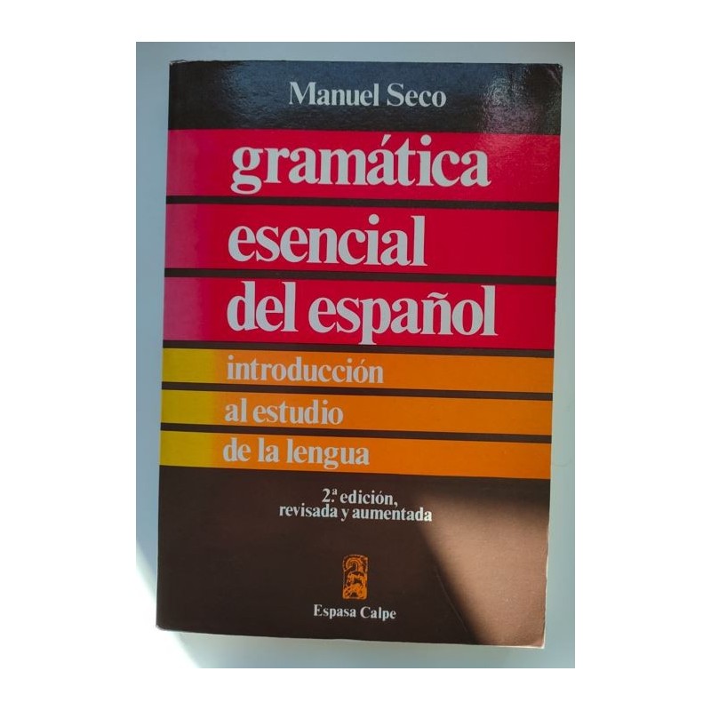 Gramática esencial del español