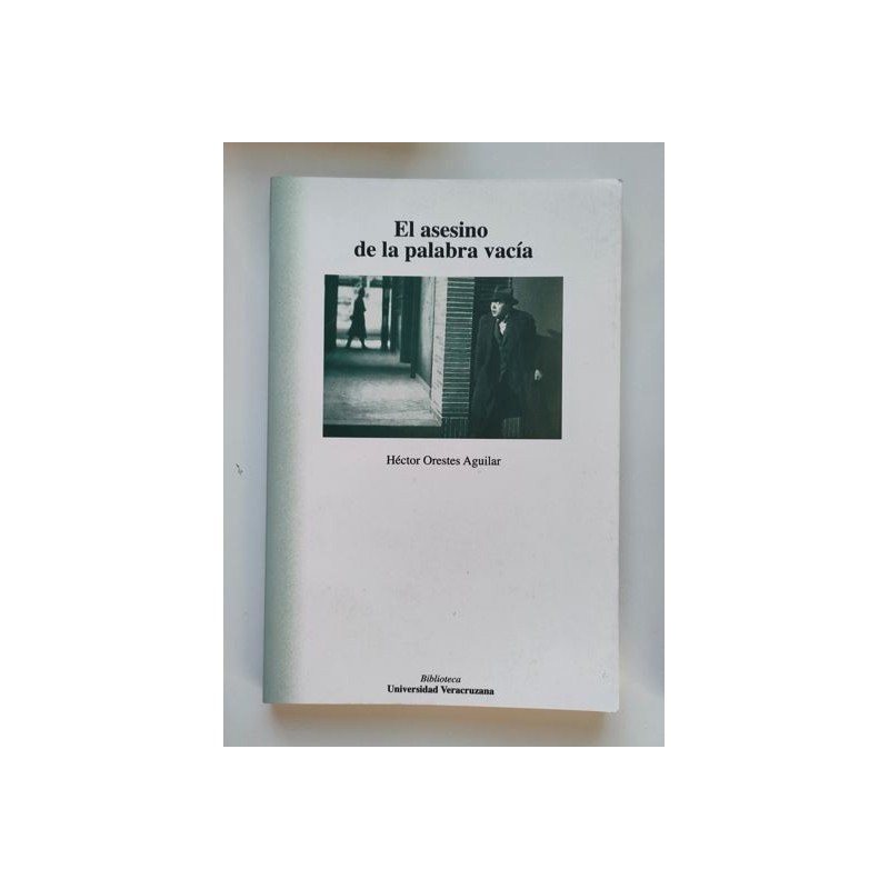 El asesino de la palabra vacía
