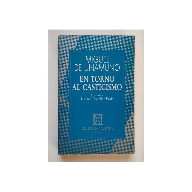 En torno al casticismo