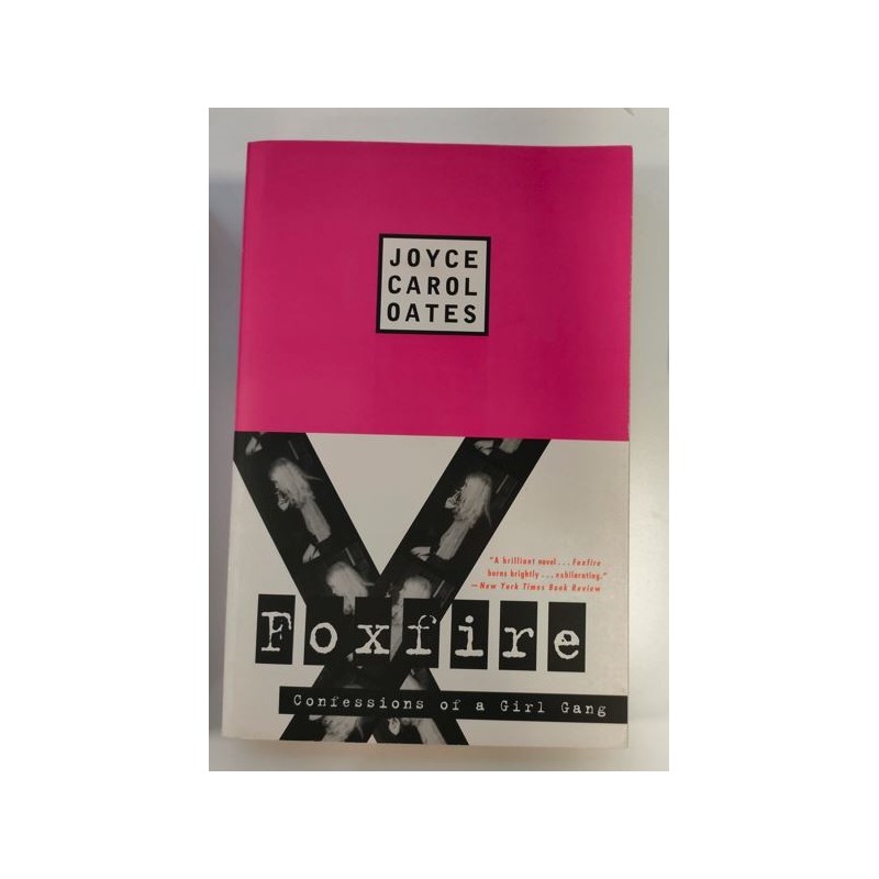 Foxfire. Confessions of a girl gang