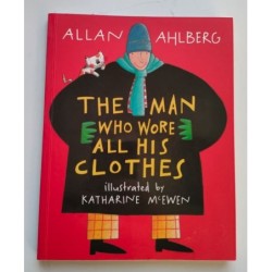 The man who wore all his clothes